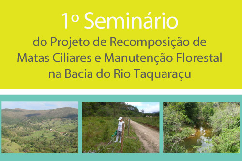 Seminário Projeto Hidroambiental Taquaraçu
